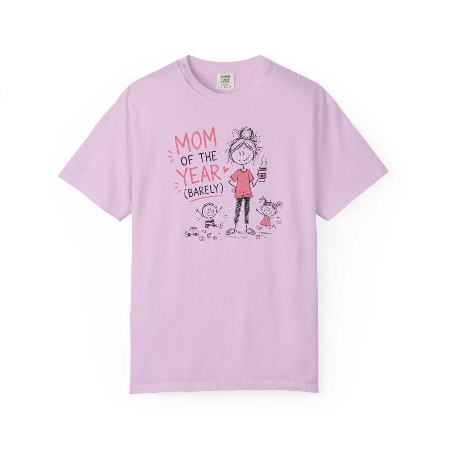 Mom Of The Year Barely T-Shirt | Funny Mom Life Doodle Graphic Tee