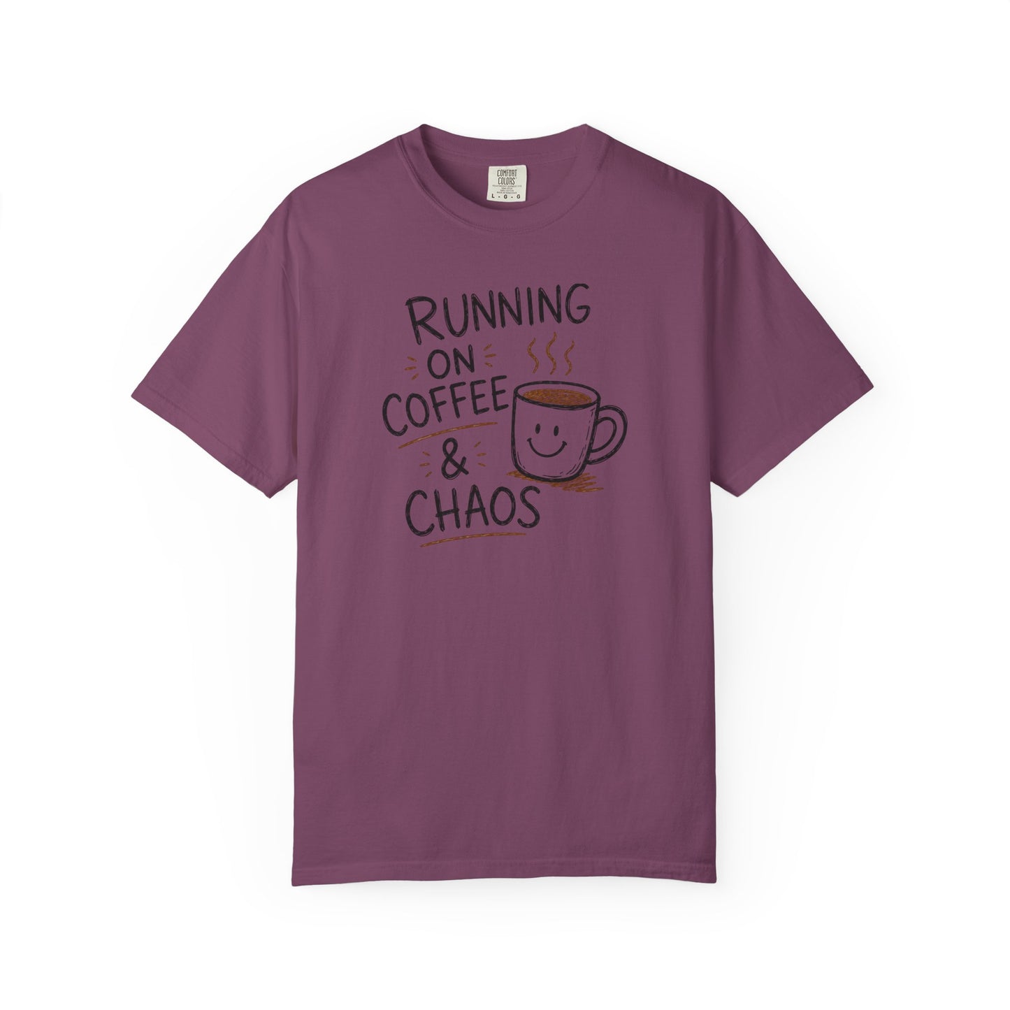 Running on Coffee & Chaos Shirt – Funny Coffee Lover T-Shirt | Comfort Colors 1717