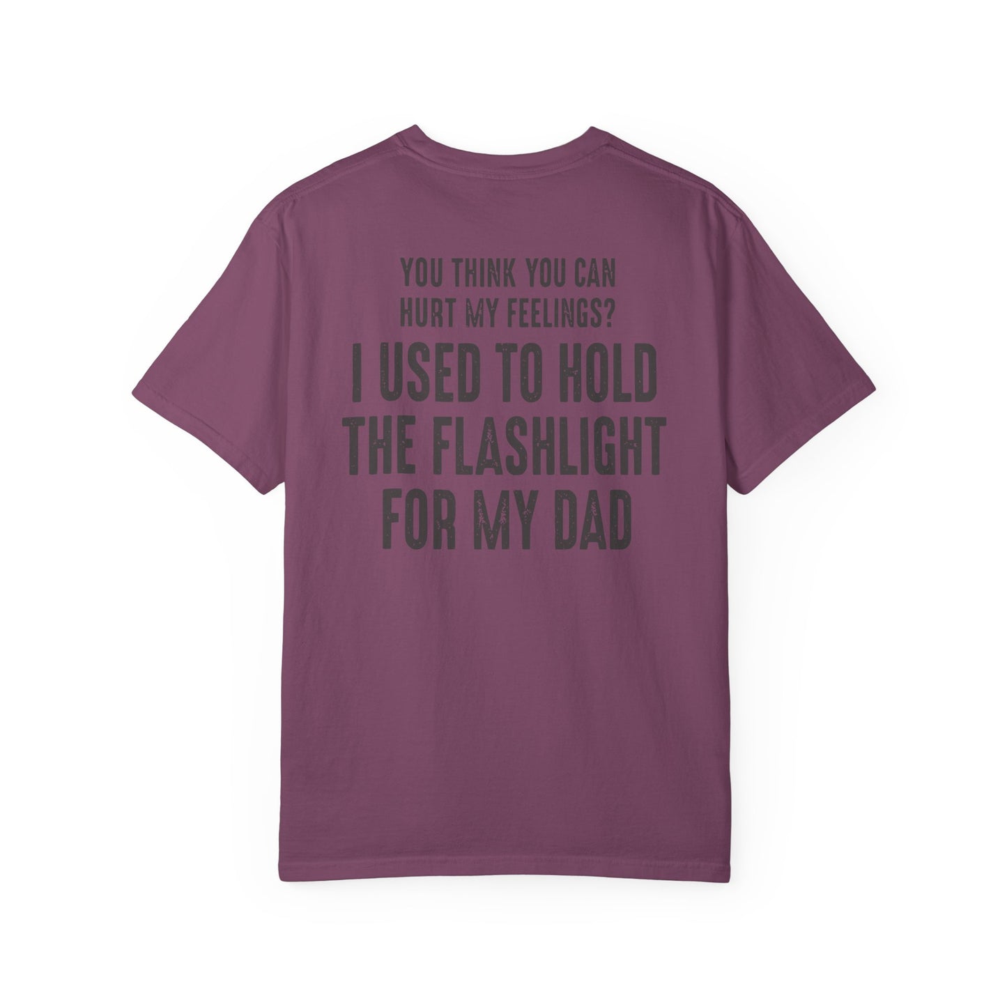 I Used To Hold The Flashlight For My Dad T-Shirt product mockup