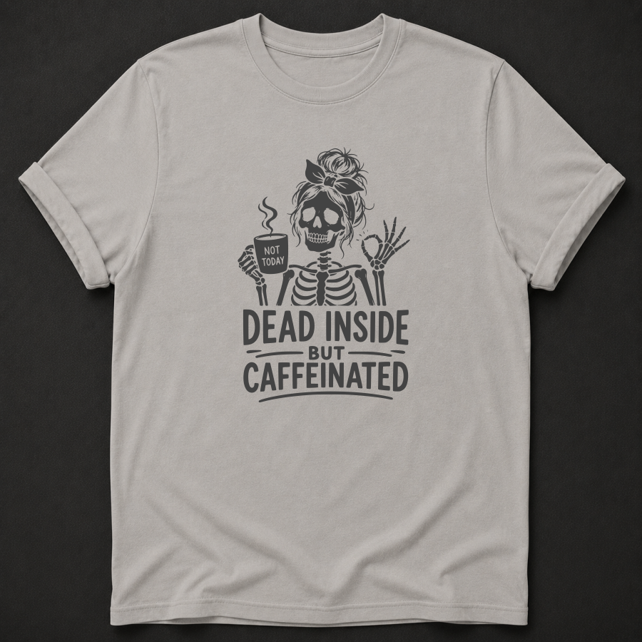 Dead Inside But Caffeinated T-Shirt - Funny Skeleton Coffee Graphic Tee
