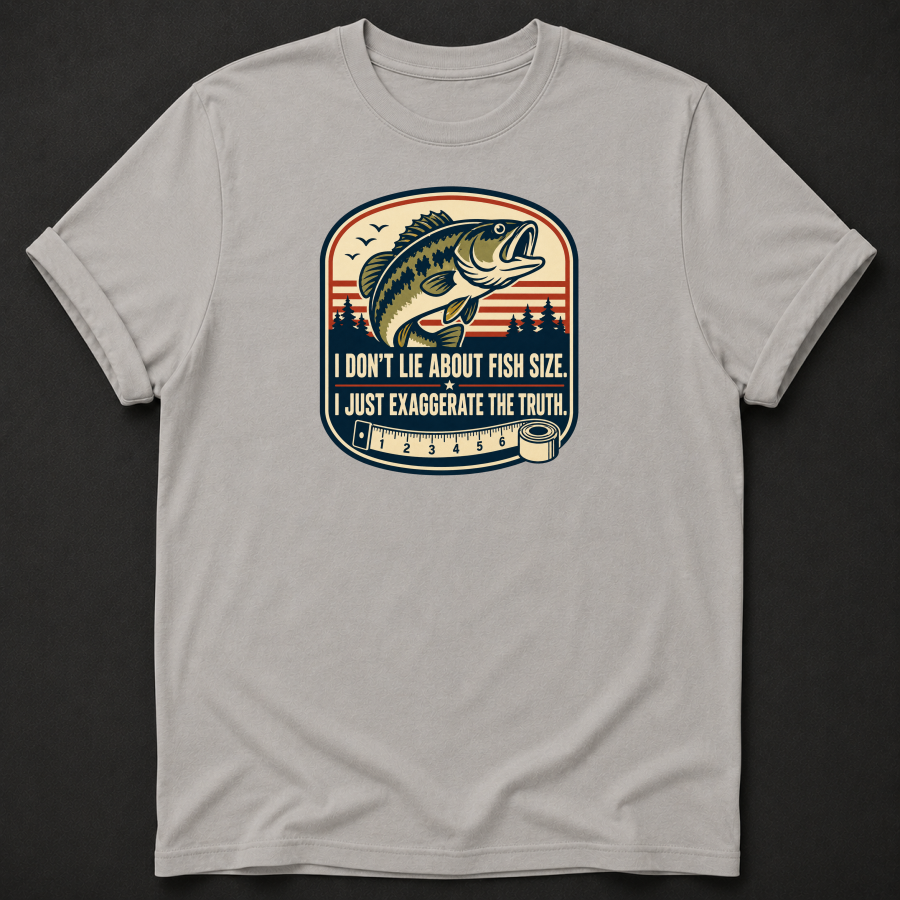 I Don't Lie About Fish Size T-Shirt - Funny Bass Fishing Graphic Tee