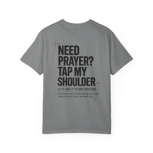 Need Prayer? Tap My Shoulder – Christian T-Shirt (Back)