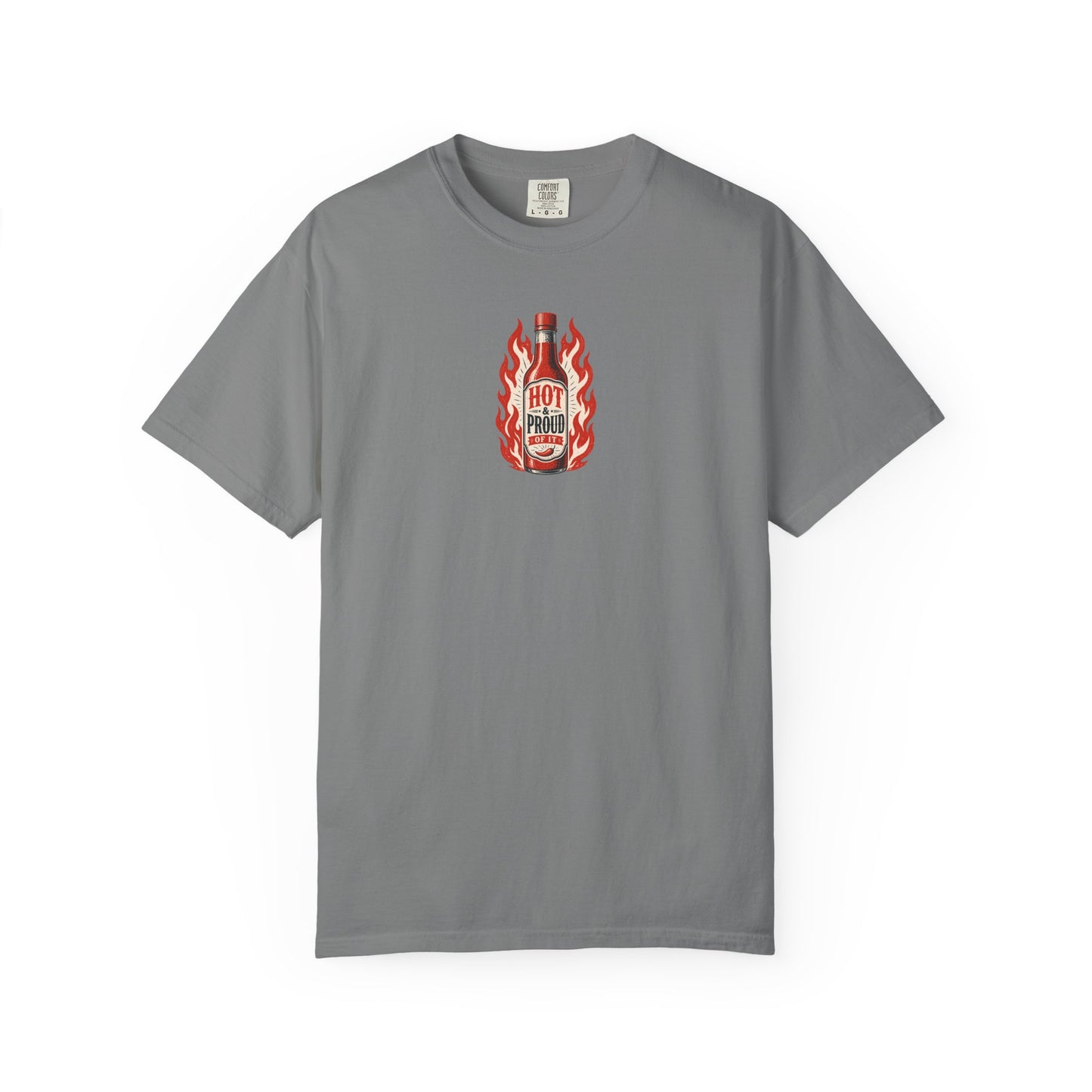 Hot and Proud Hot Sauce T-Shirt | Funny Foodie Graphic Tee