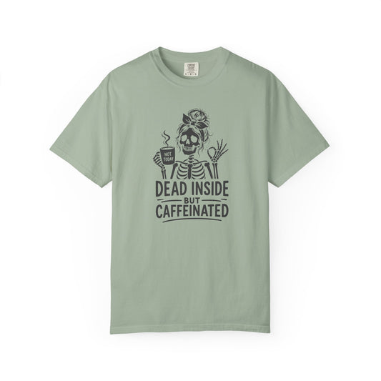 Dead Inside But Caffeinated T-Shirt product mockup