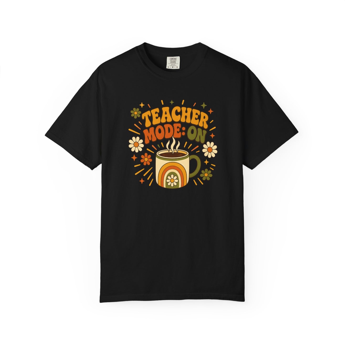 Teacher Mode On T-Shirt — Retro Coffee Teacher Shirt