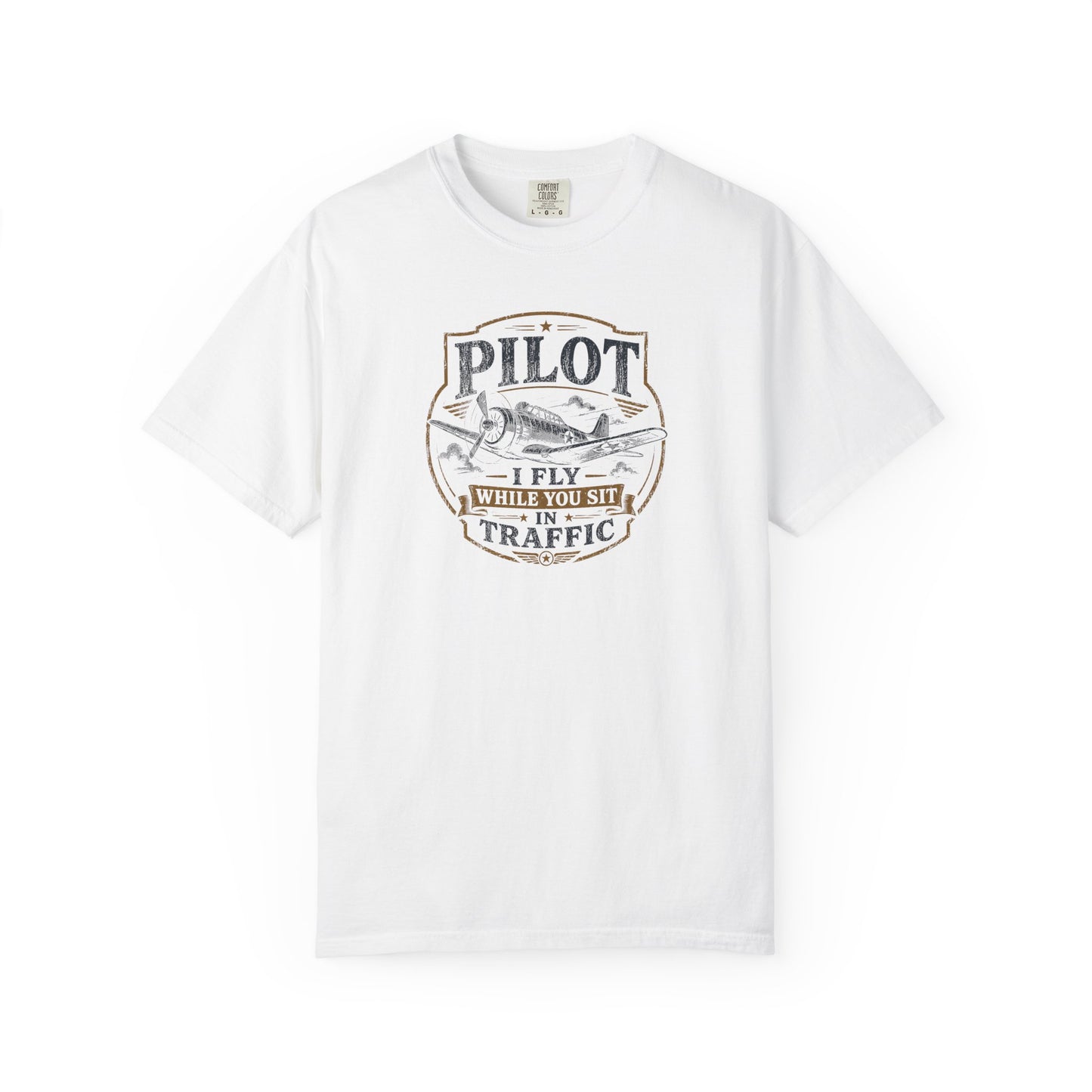 Pilot I Fly While You Sit In Traffic T-Shirt | Vintage Aviation Graphic Tee