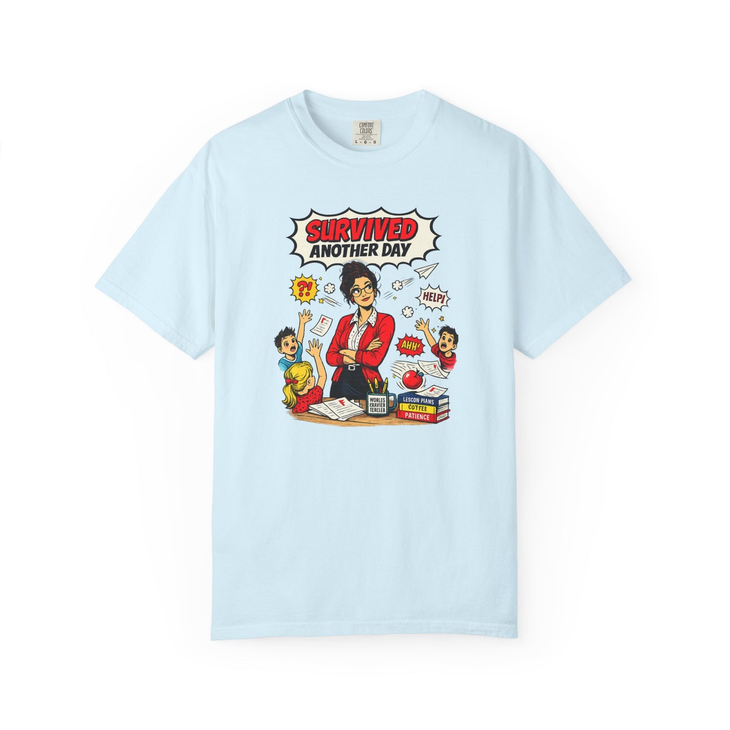 Survived Another Day Teacher Shirt