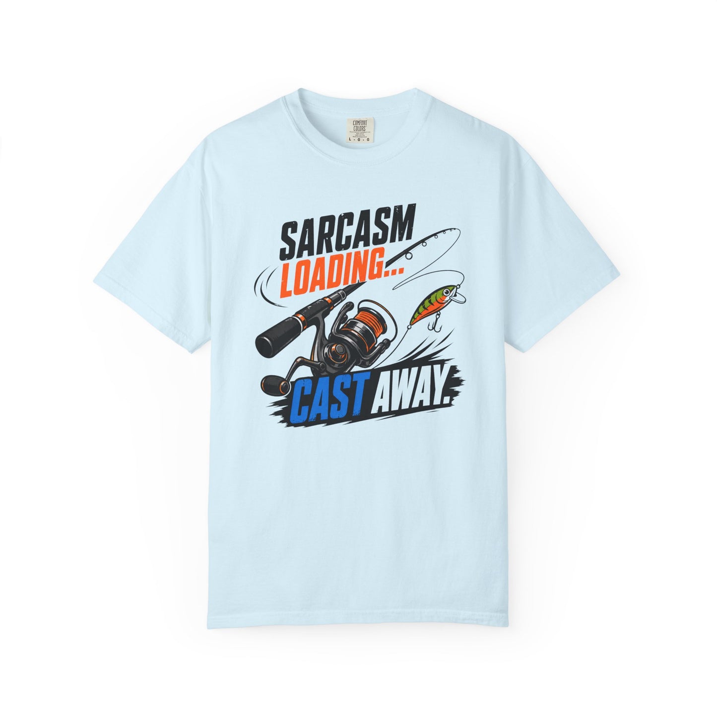 Sarcasm Loading Cast Away T-Shirt | Funny Fishing Graphic Tee
