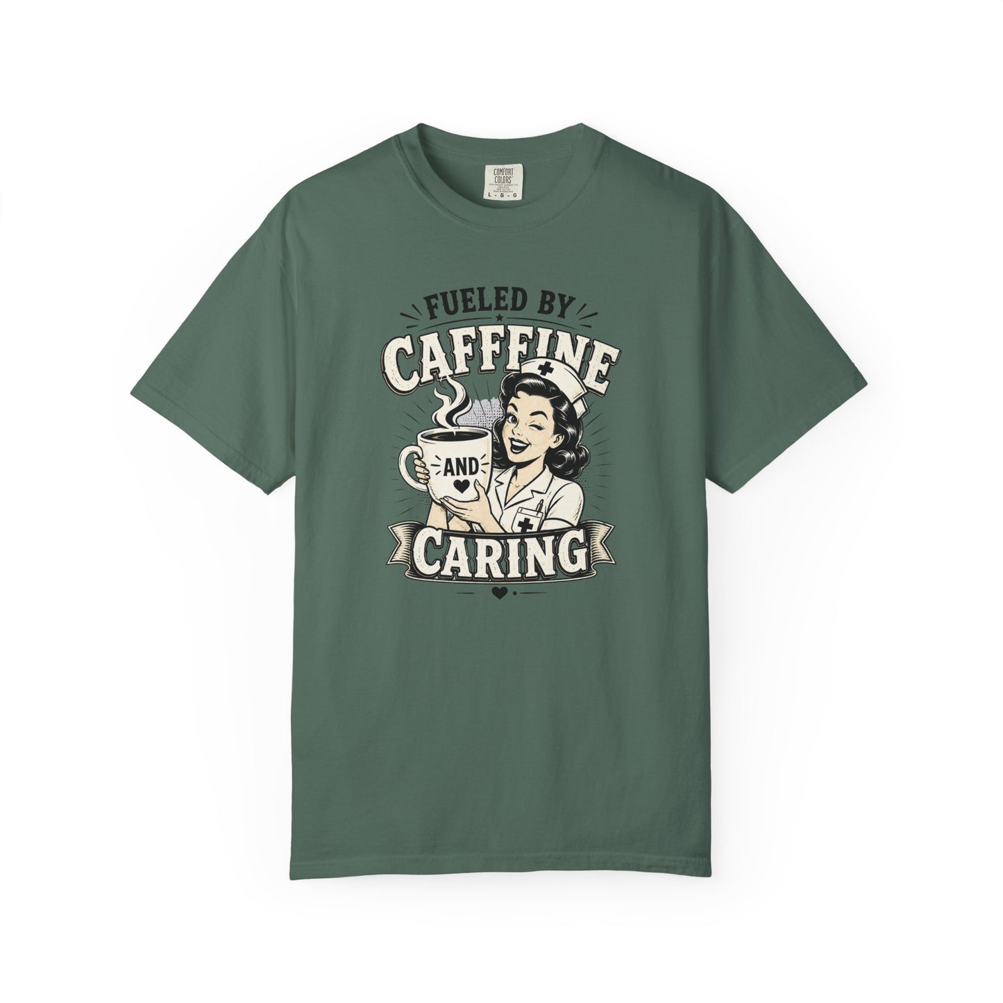 Fueled By Caffeine and Caring T-Shirt | Vintage Nurse Pin-Up Graphic Tee