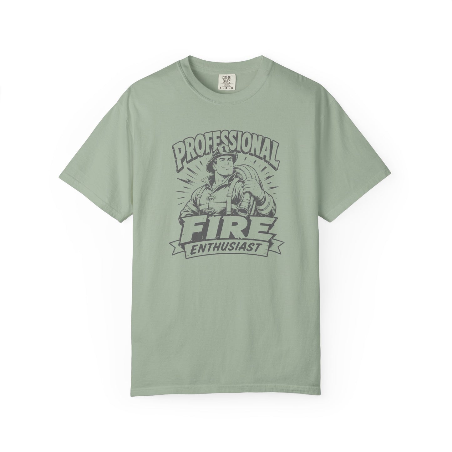 Professional Fire Enthusiast T-Shirt | Funny Firefighter Graphic Tee