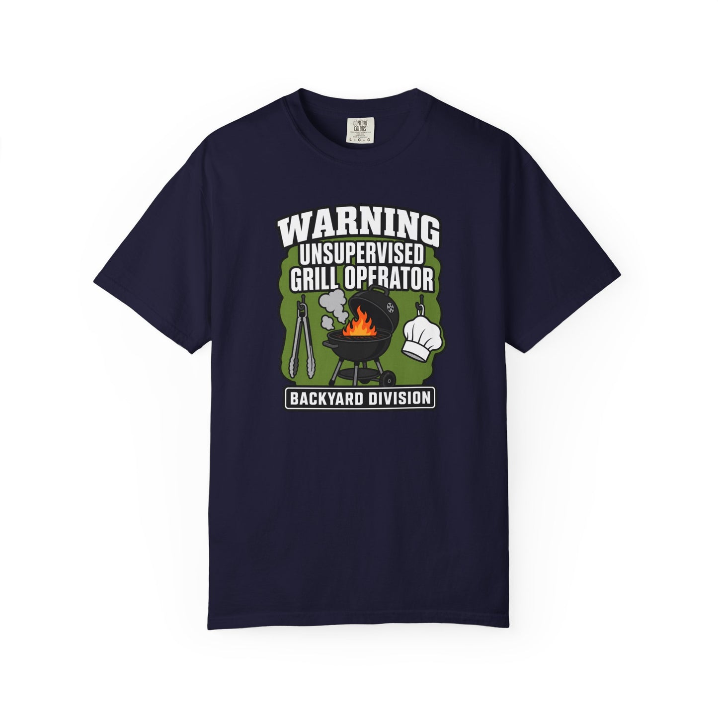 Warning Unsupervised Grill Operator T-Shirt | Funny Backyard BBQ Graphic Tee