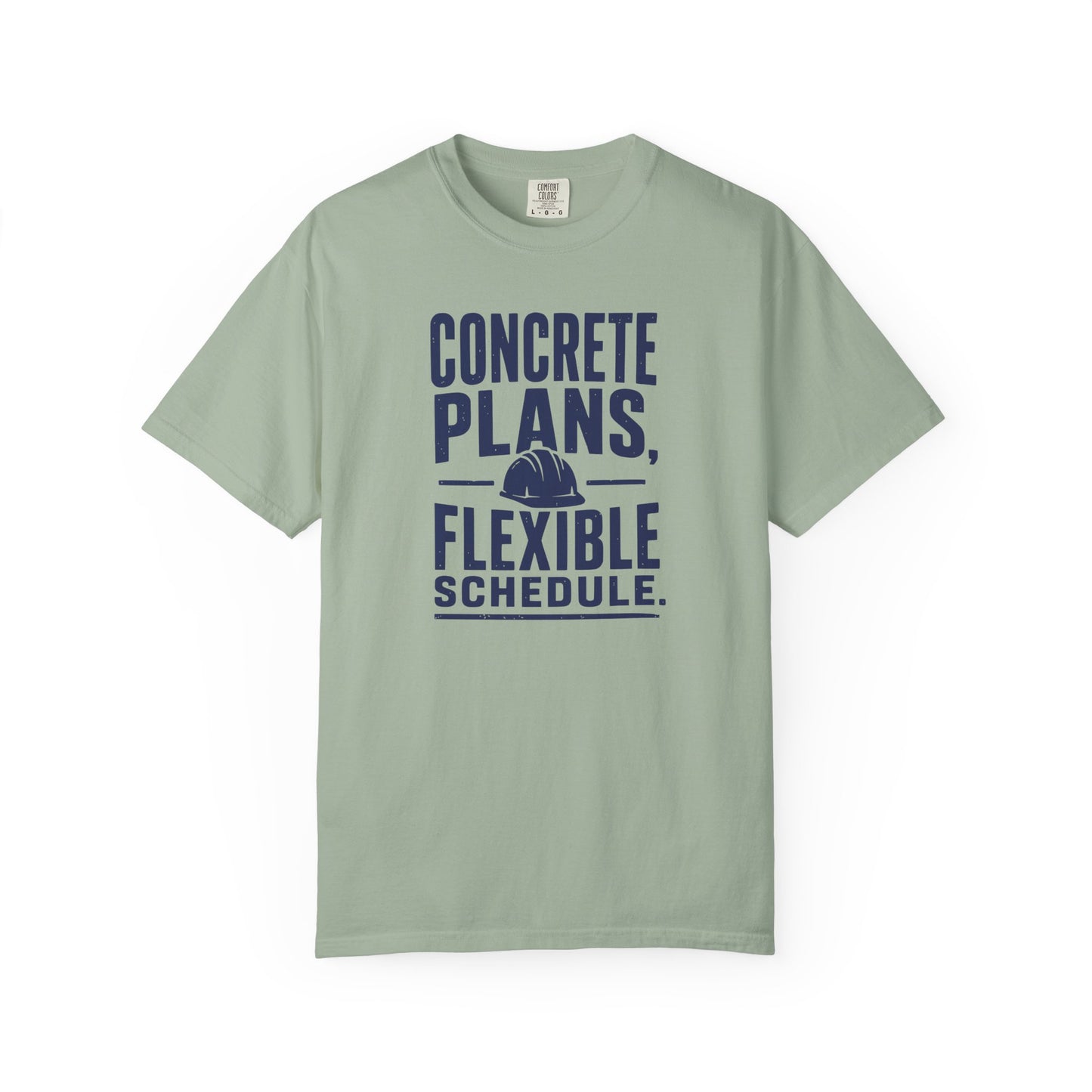 Concrete Plans Flexible Schedule T-Shirt product mockup