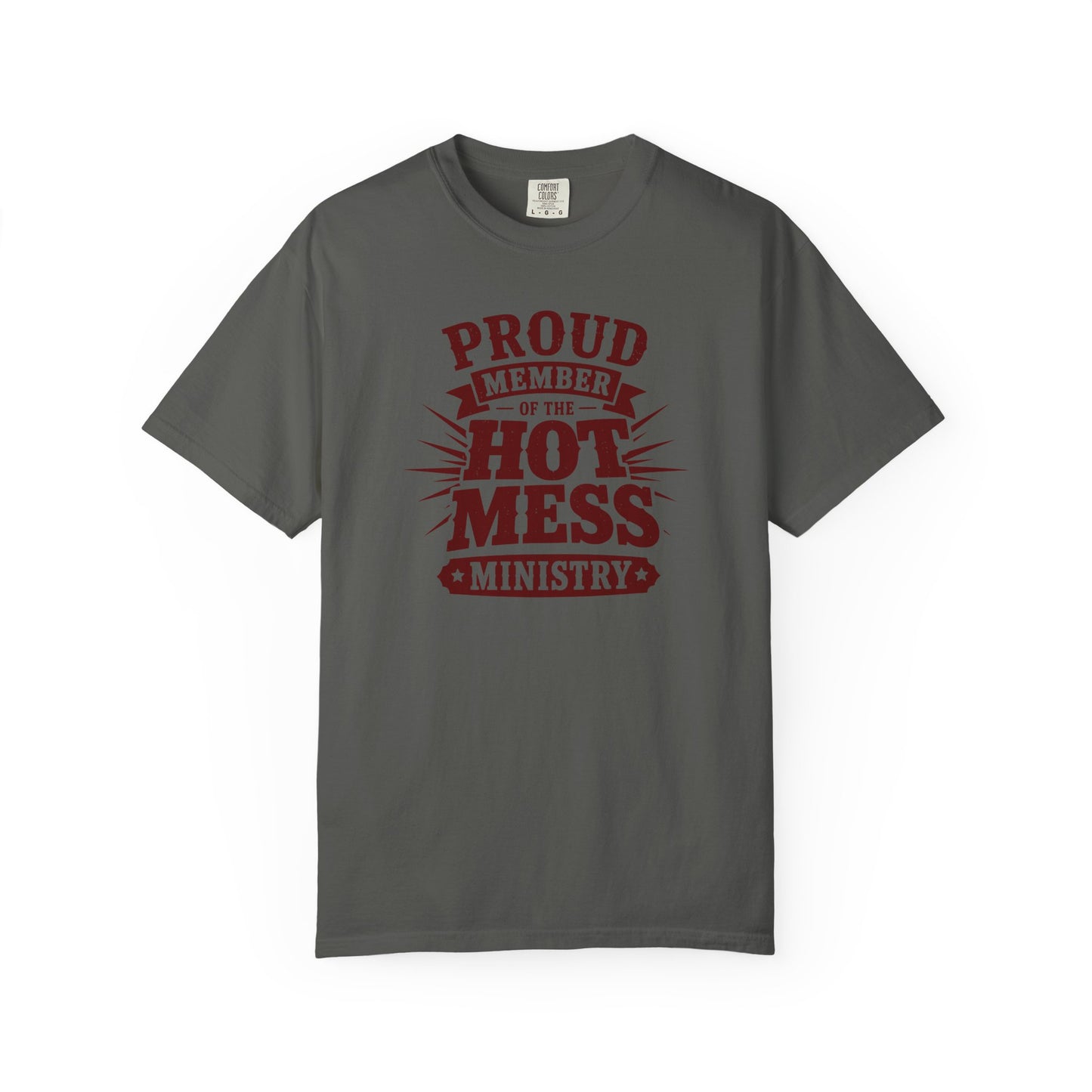 Hot Mess Ministry T-Shirt | Funny Christian Faith Graphic Tee  Description: