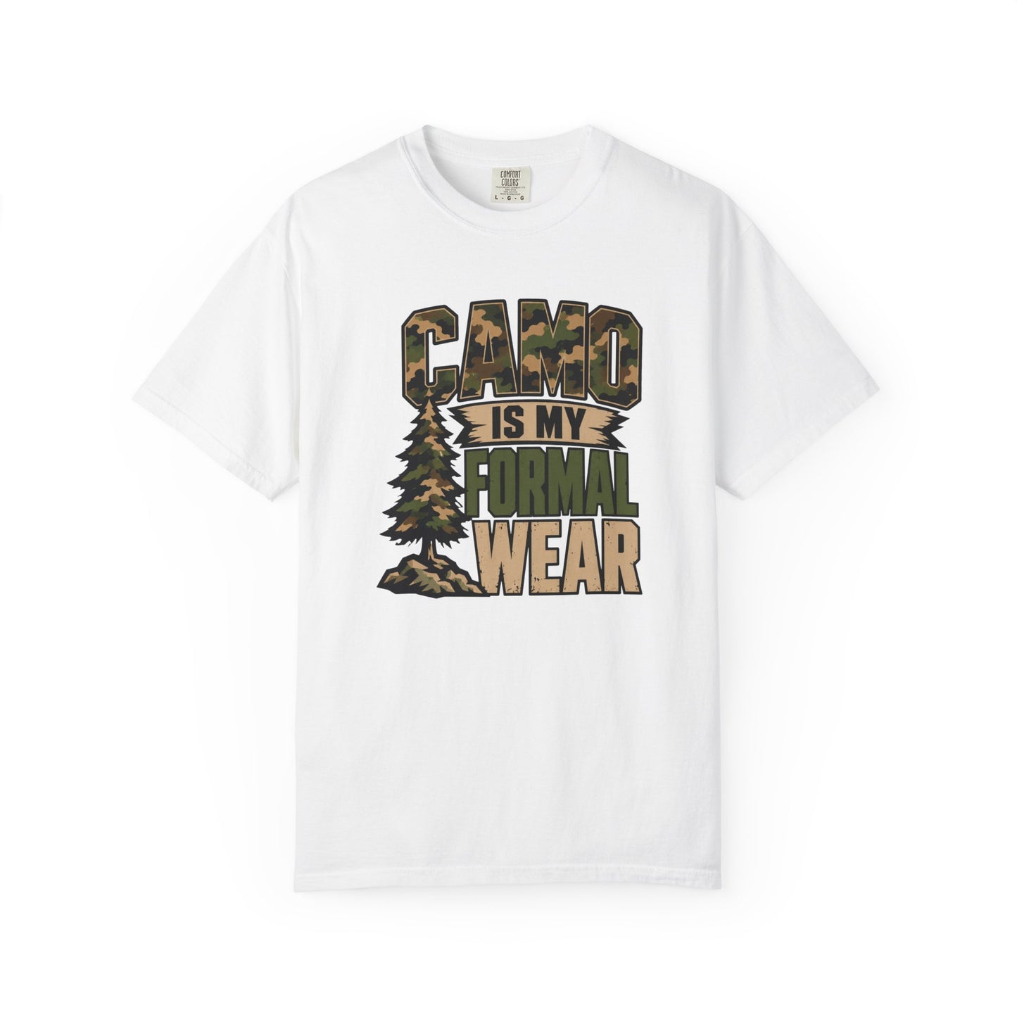 Camo Is My Formal Wear T-Shirt | Funny Hunting Camo Graphic Tee