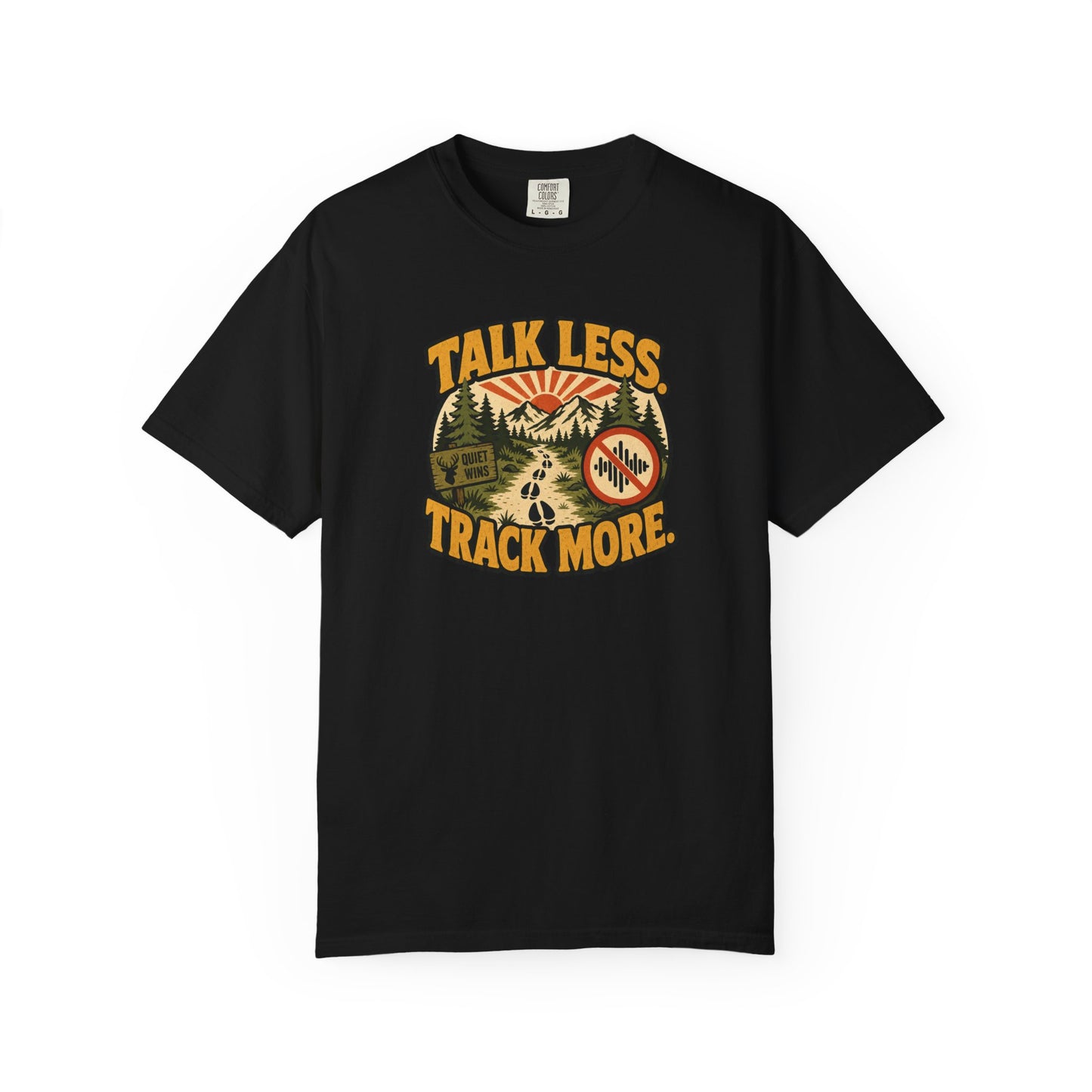 Talk Less Track More T-Shirt — Outdoor Trail Running & Hiking Graphic Tee
