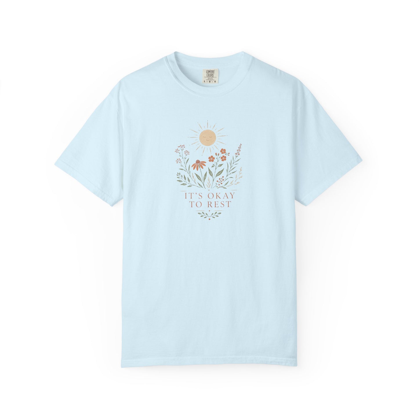 It’s Okay to Rest Shirt – Floral Self-Care T-Shirt | Comfort Colors 1717