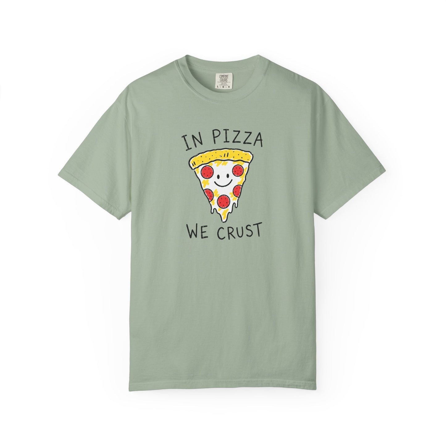 In Pizza We Crust T-Shirt | Funny Doodle Pizza Graphic Tee