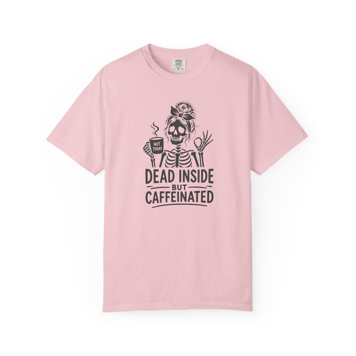 Dead Inside But Caffeinated T-Shirt product mockup