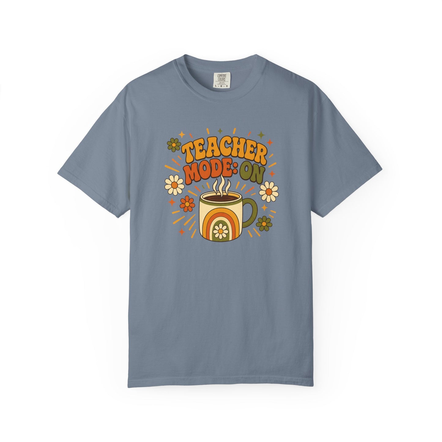 Teacher Mode On T-Shirt — Retro Coffee Teacher Shirt