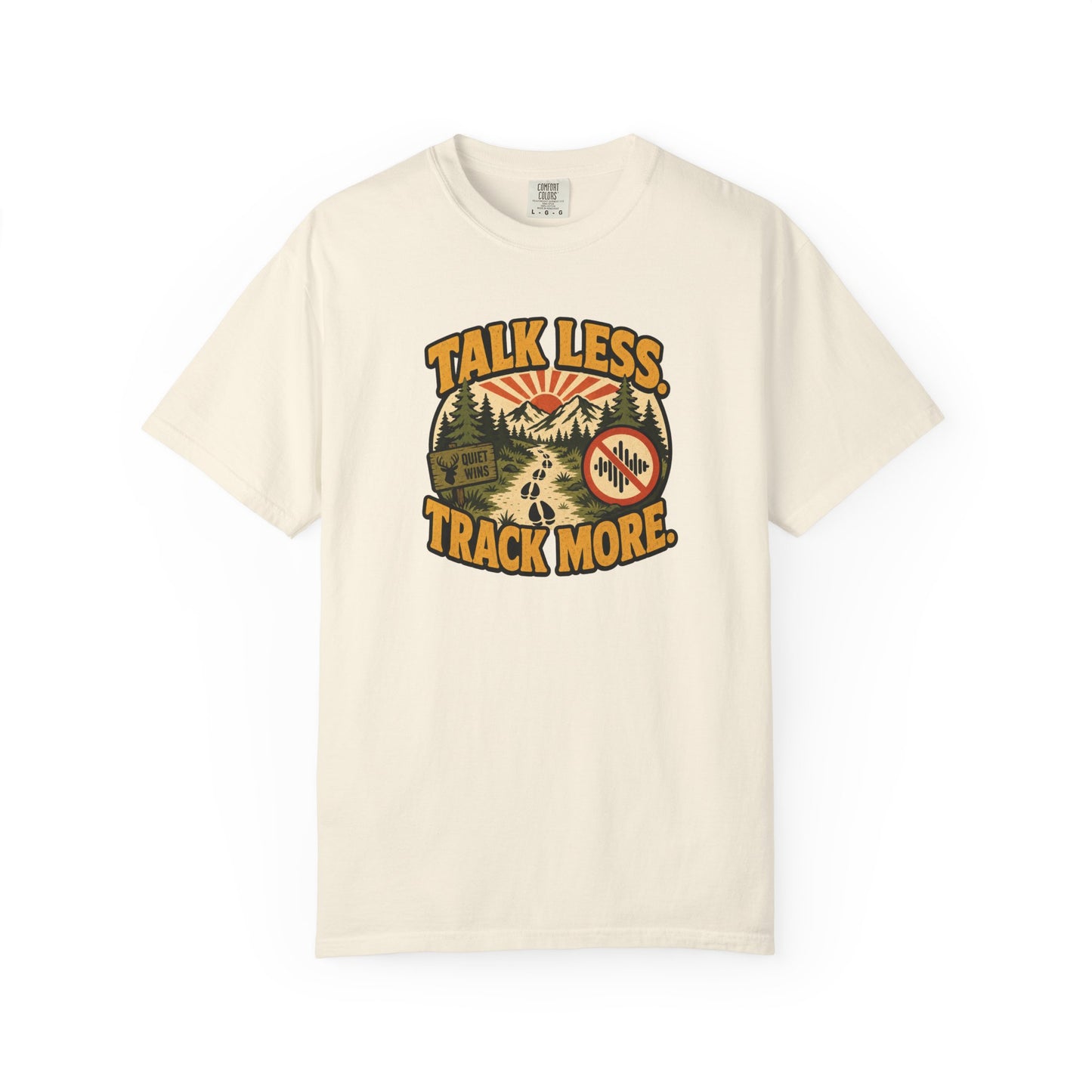 Talk Less Track More T-Shirt — Outdoor Trail Running & Hiking Graphic Tee