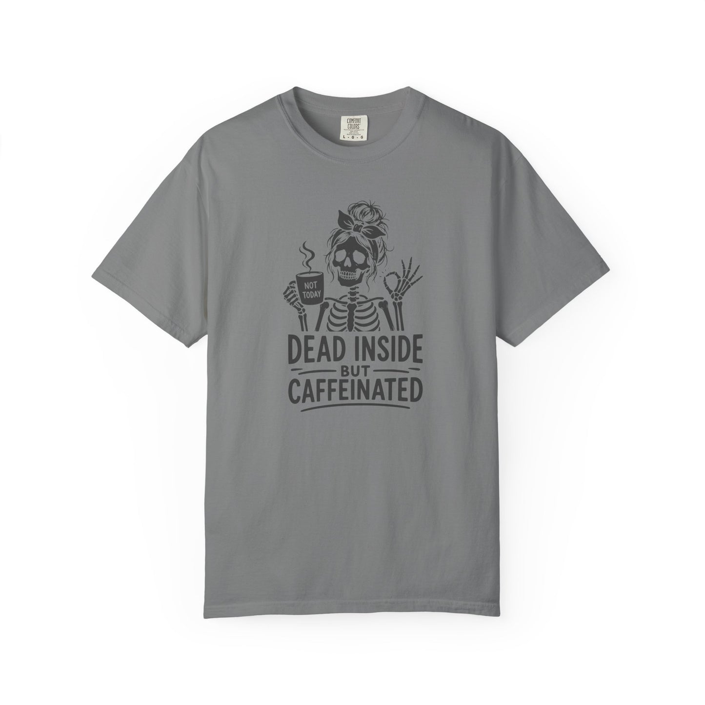Dead Inside But Caffeinated T-Shirt product mockup