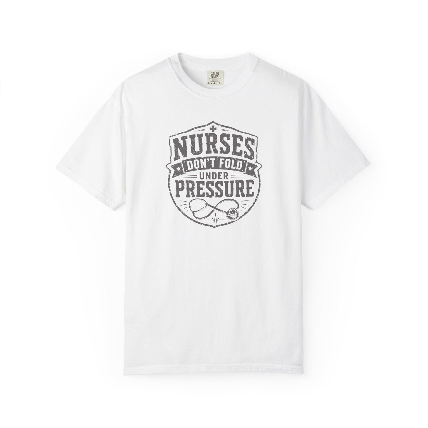 Nurses Don't Fold Under Pressure T-Shirt | Vintage Nurse Badge Graphic Tee