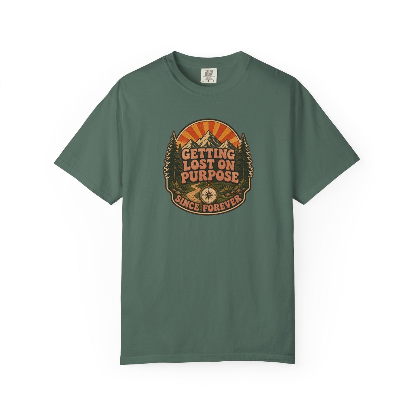 Getting Lost On Purpose Since Forever T-Shirt | Retro Outdoor Adventure Graphic Tee
