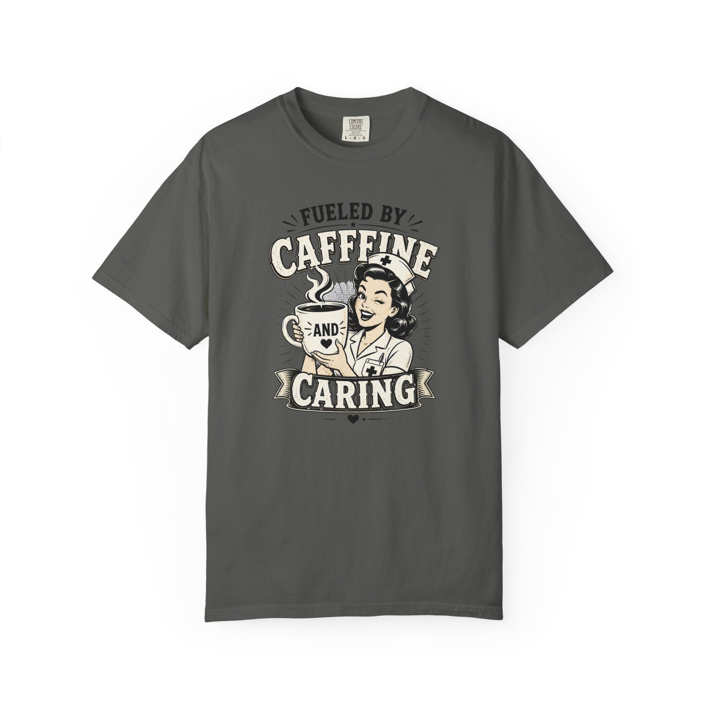 Fueled By Caffeine and Caring T-Shirt | Vintage Nurse Pin-Up Graphic Tee