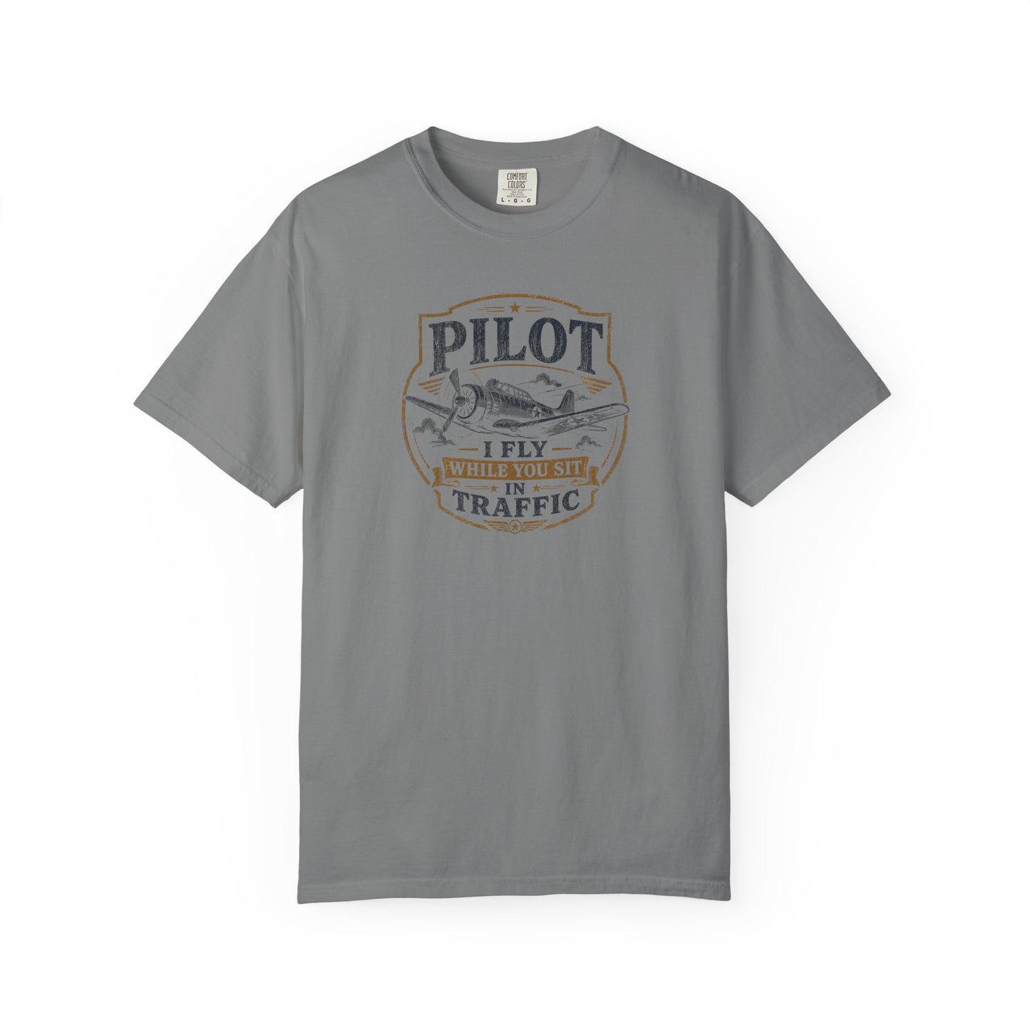 Pilot I Fly While You Sit In Traffic T-Shirt | Vintage Aviation Graphic Tee