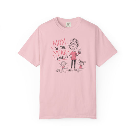 Mom of the Year Barely T-Shirt product mockup