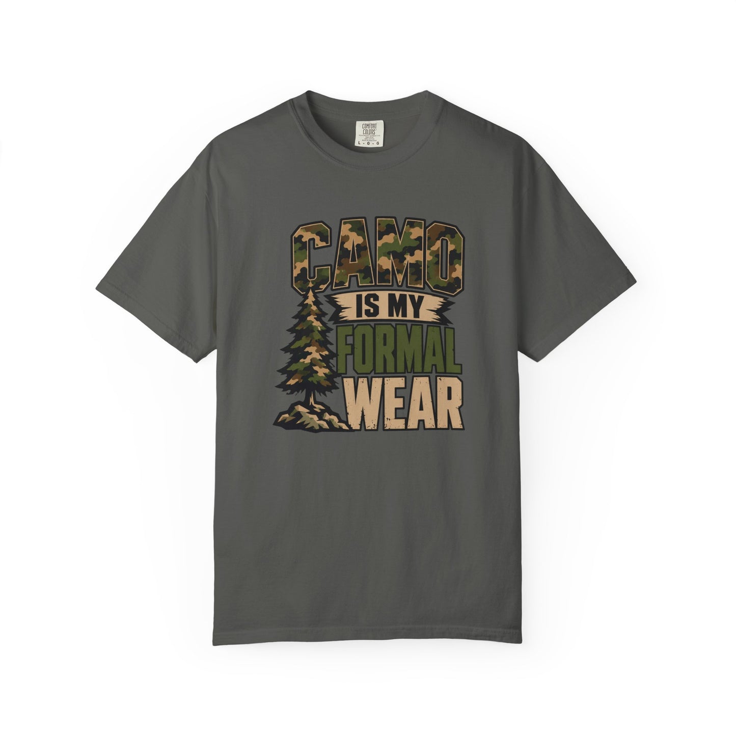 Camo Is My Formal Wear T-Shirt | Funny Hunting Camo Graphic Tee