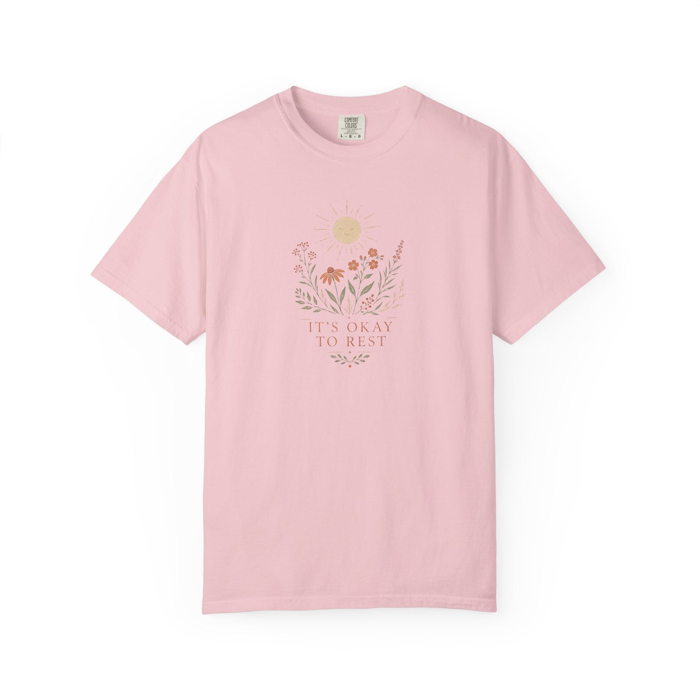 It’s Okay to Rest Shirt – Floral Self-Care T-Shirt | Comfort Colors 1717