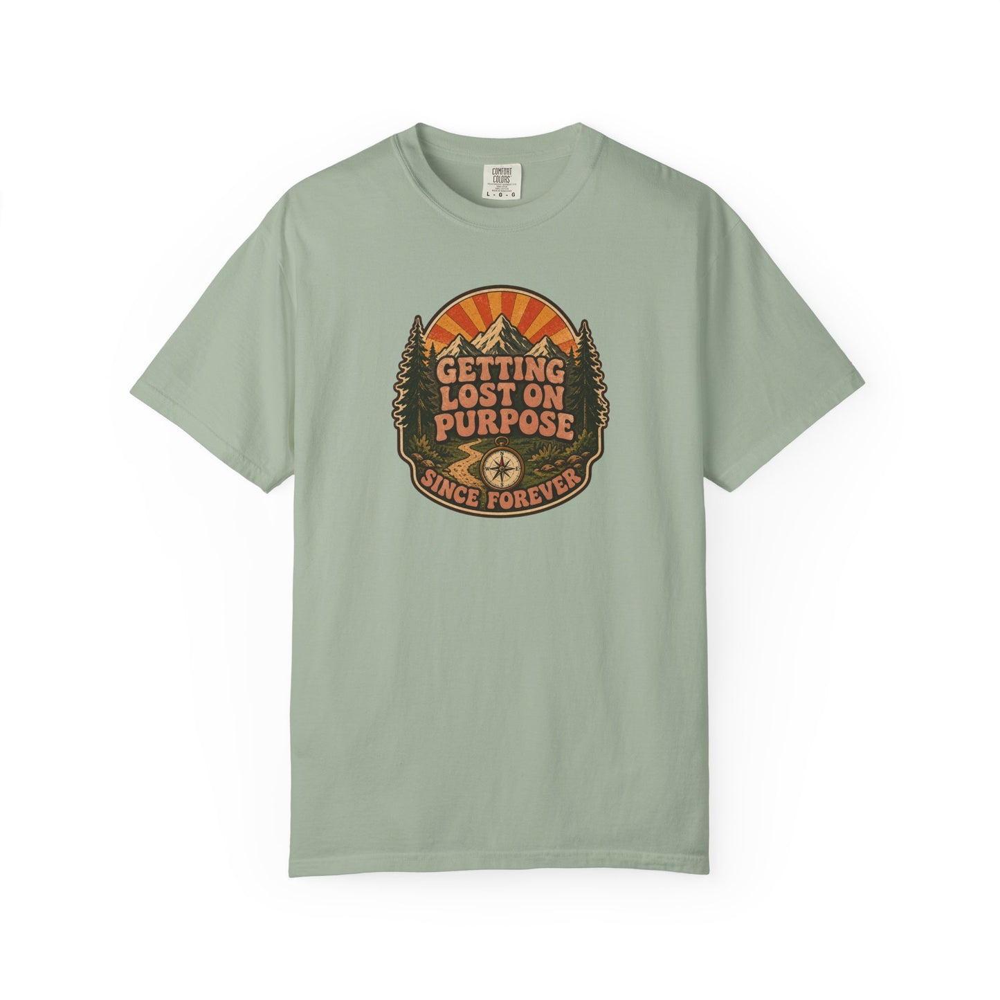 Getting Lost On Purpose Since Forever T-Shirt | Retro Outdoor Adventure Graphic Tee