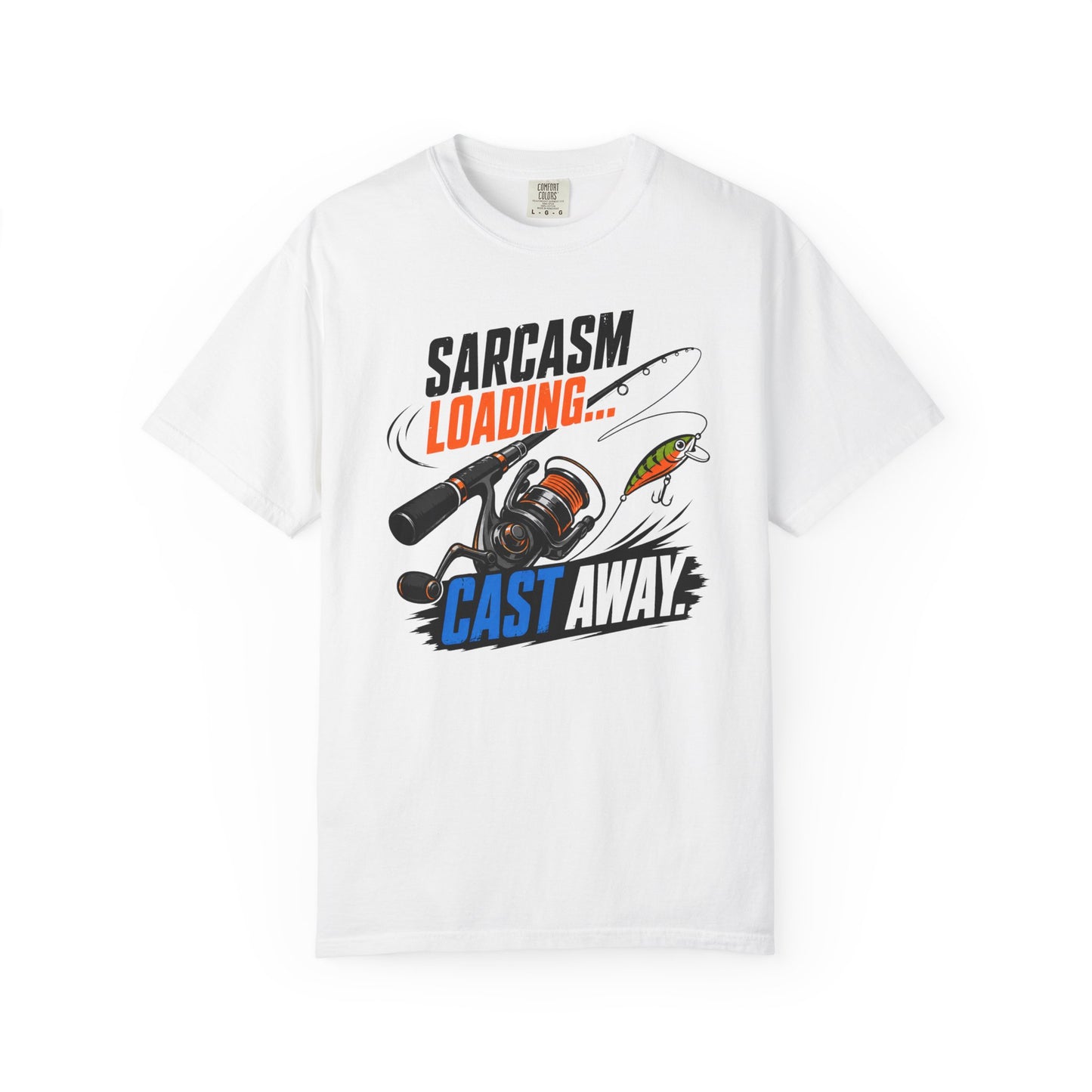 Sarcasm Loading Cast Away T-Shirt | Funny Fishing Graphic Tee