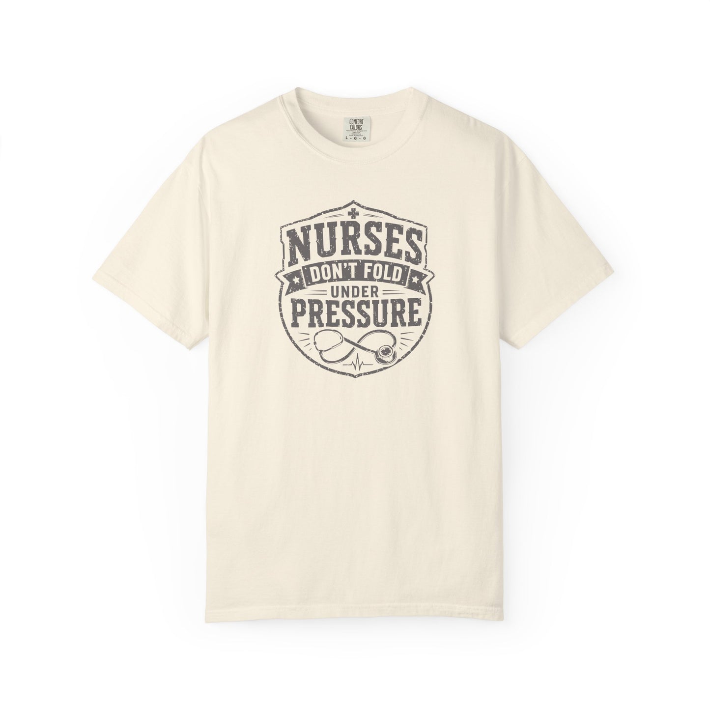 Nurses Don't Fold Under Pressure T-Shirt | Vintage Nurse Badge Graphic Tee