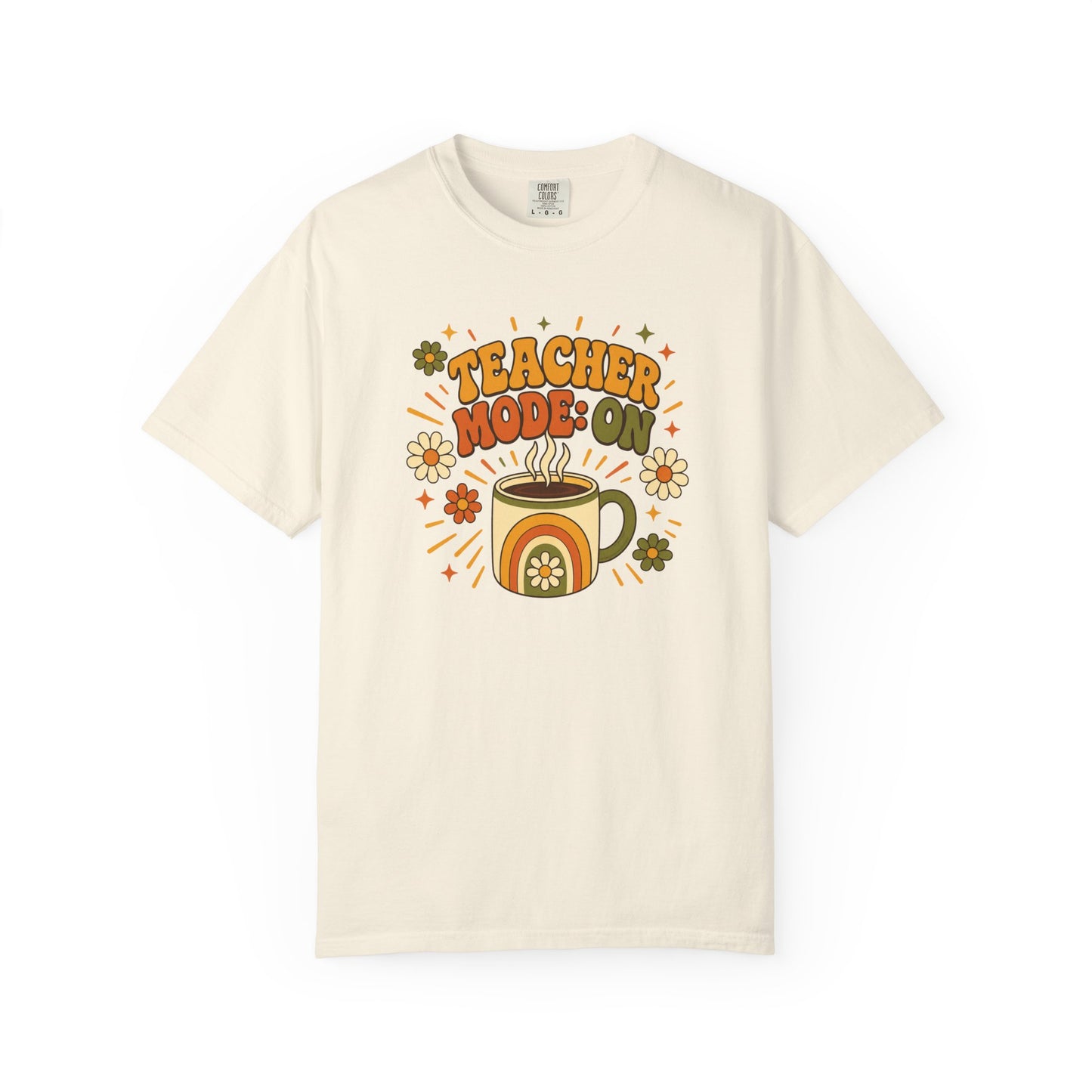 Teacher Mode On T-Shirt — Retro Coffee Teacher Shirt