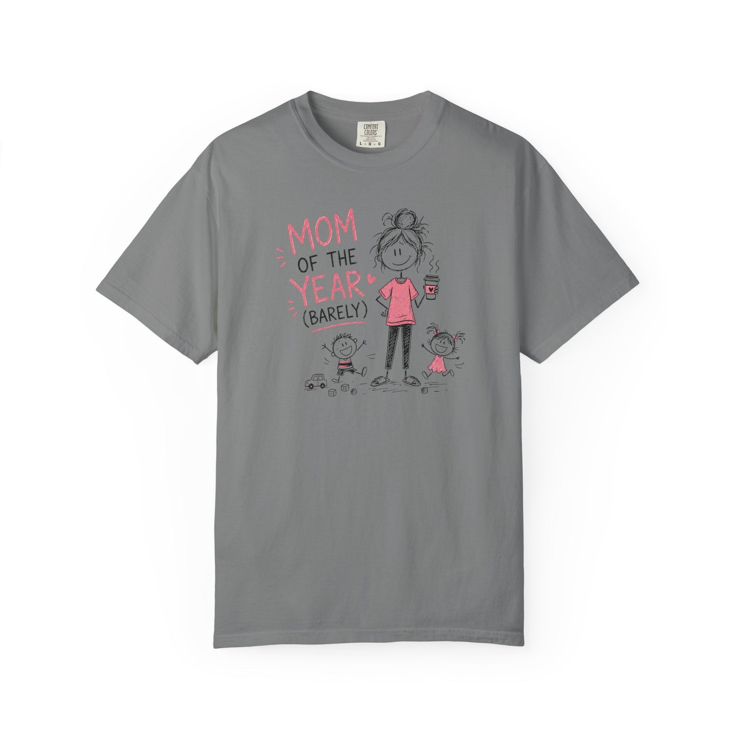 Mom Of The Year Barely T-Shirt | Funny Mom Life Doodle Graphic Tee