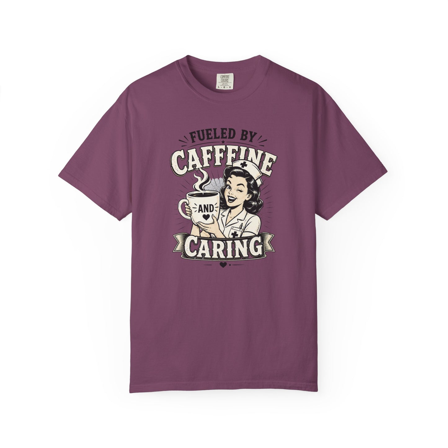 Fueled By Caffeine and Caring T-Shirt | Vintage Nurse Pin-Up Graphic Tee