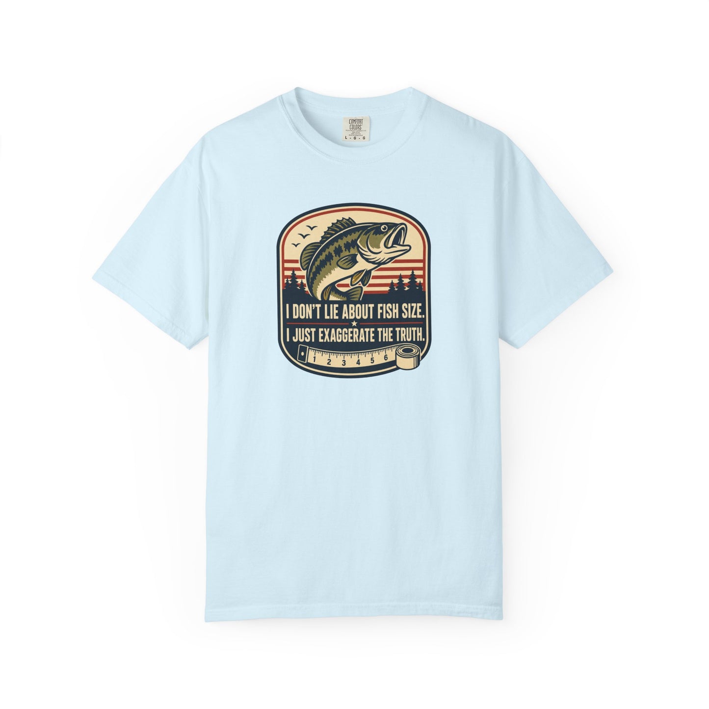 I Don't Lie About Fish Size I Just Exaggerate The Truth T-Shirt | Funny Fishing Graphic Tee