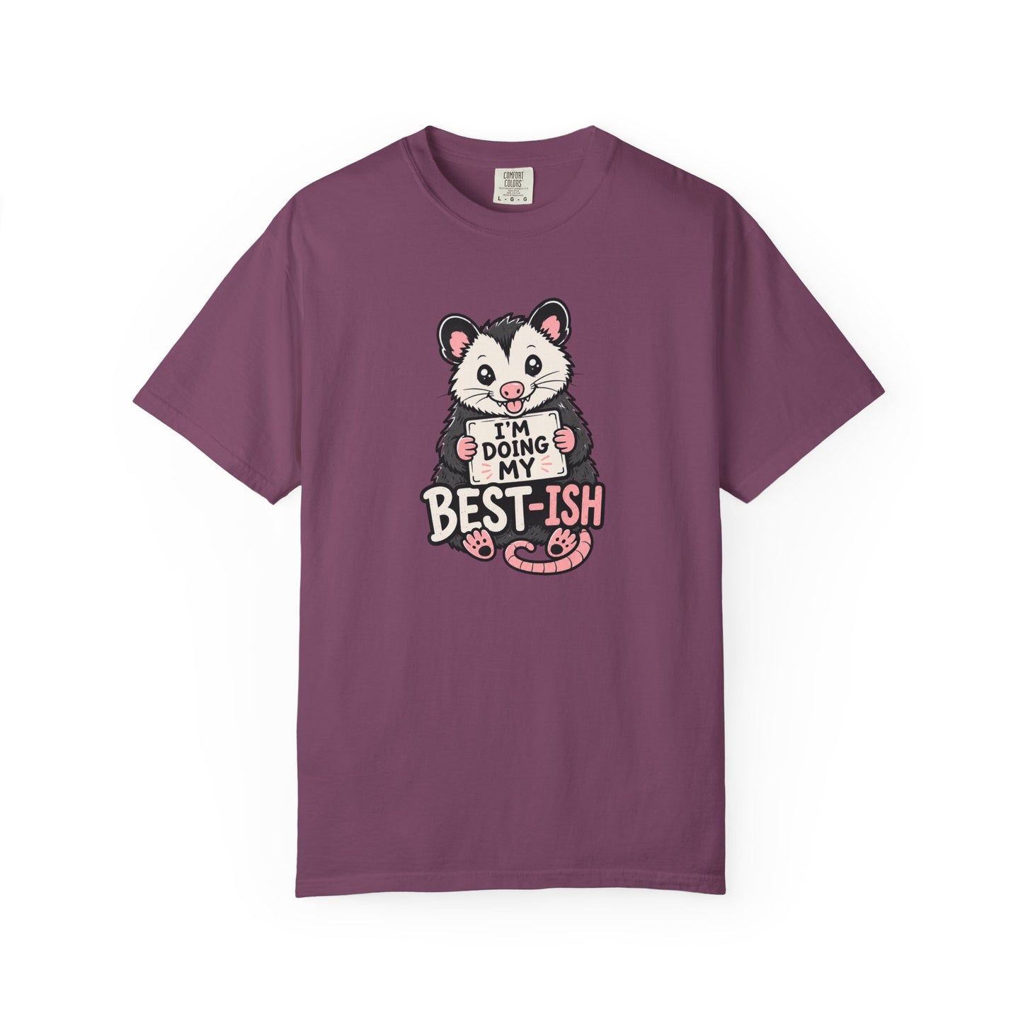 I'm Doing My Best-ish Opossum T-Shirt | Funny Relatable Graphic Tee