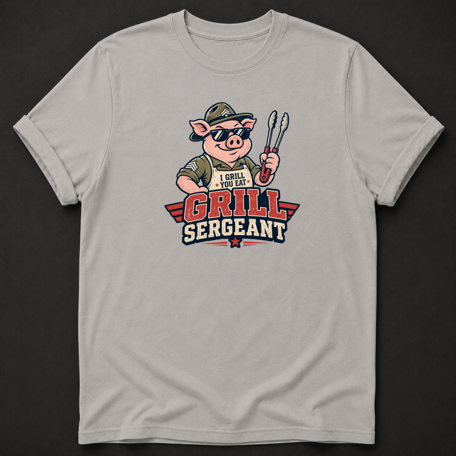 Grill Sergeant BBQ T-Shirt – Funny Grill Master Pig Shirt