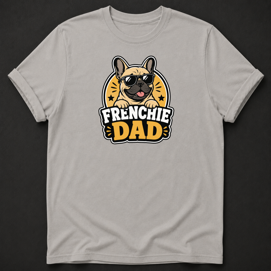 Frenchie Dad T-Shirt – French Bulldog Dad Graphic Tee