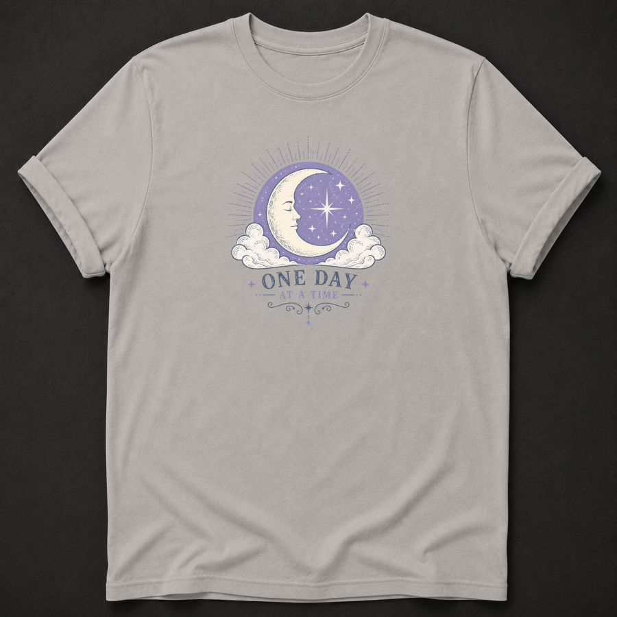 One Day At A Time T-Shirt – Celestial Wellness Graphic Tee
