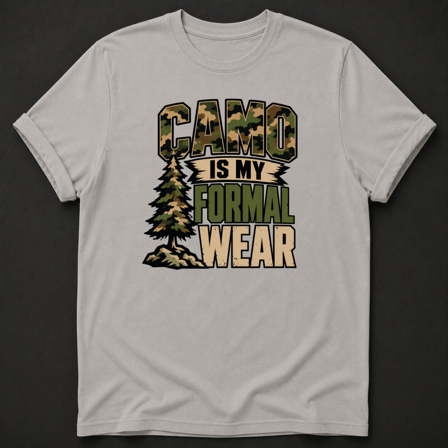 Camo Is My Formal Wear T-Shirt - Funny Hunting Camo Graphic Tee