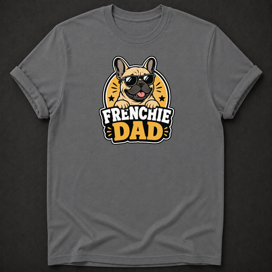 Frenchie Dad T-Shirt – French Bulldog Dad Graphic Tee