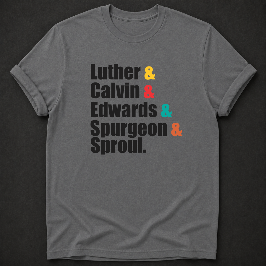 Luther Calvin Edwards Spurgeon Sproul Shirt