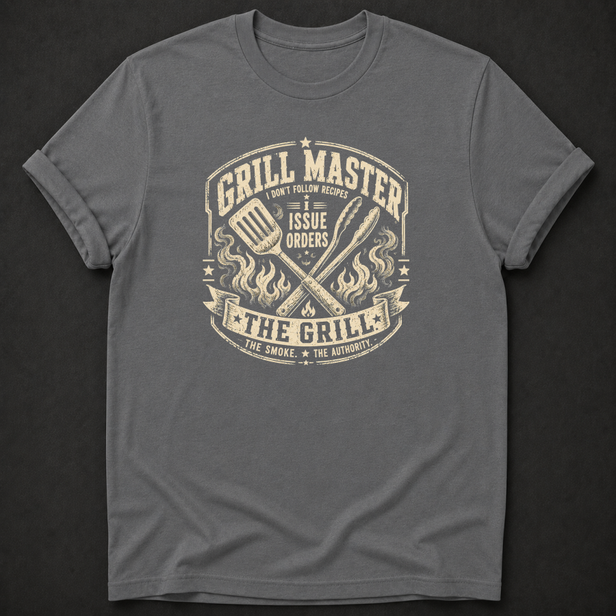 Grill Master I Issue Orders T-Shirt - Funny BBQ Grill Master Graphic Tee