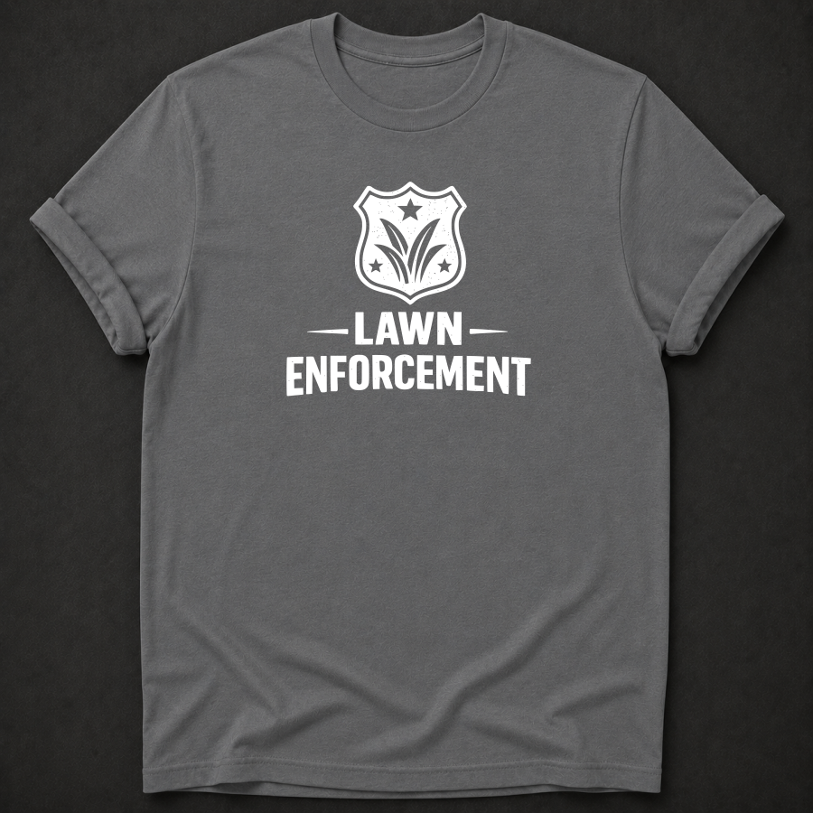 Lawn Enforcement Tee