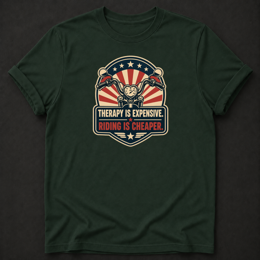Therapy Is Expensive Riding Is Cheaper T-Shirt - Funny Vintage Motorcycle Biker Graphic Tee