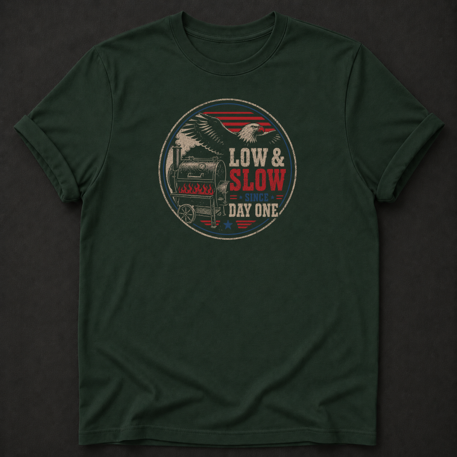 Low & Slow Since Day One BBQ T-Shirt